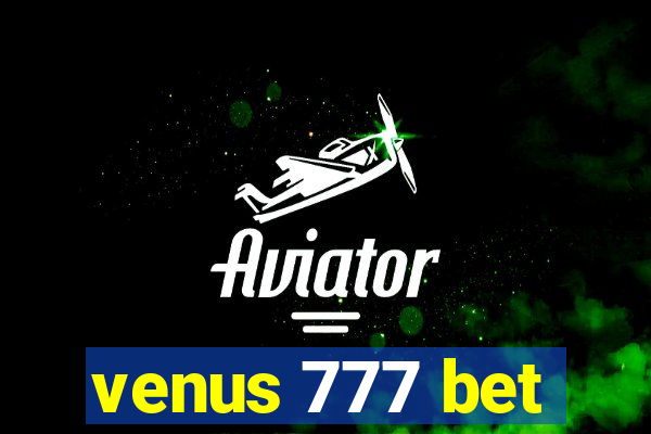 venus 777 bet